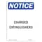 Signmission OSHA Notice, 7" Height, Charged Extinguishers Sign, 7" X 5", Portrait OS-NS-D-57-V-10544 - alternate 1